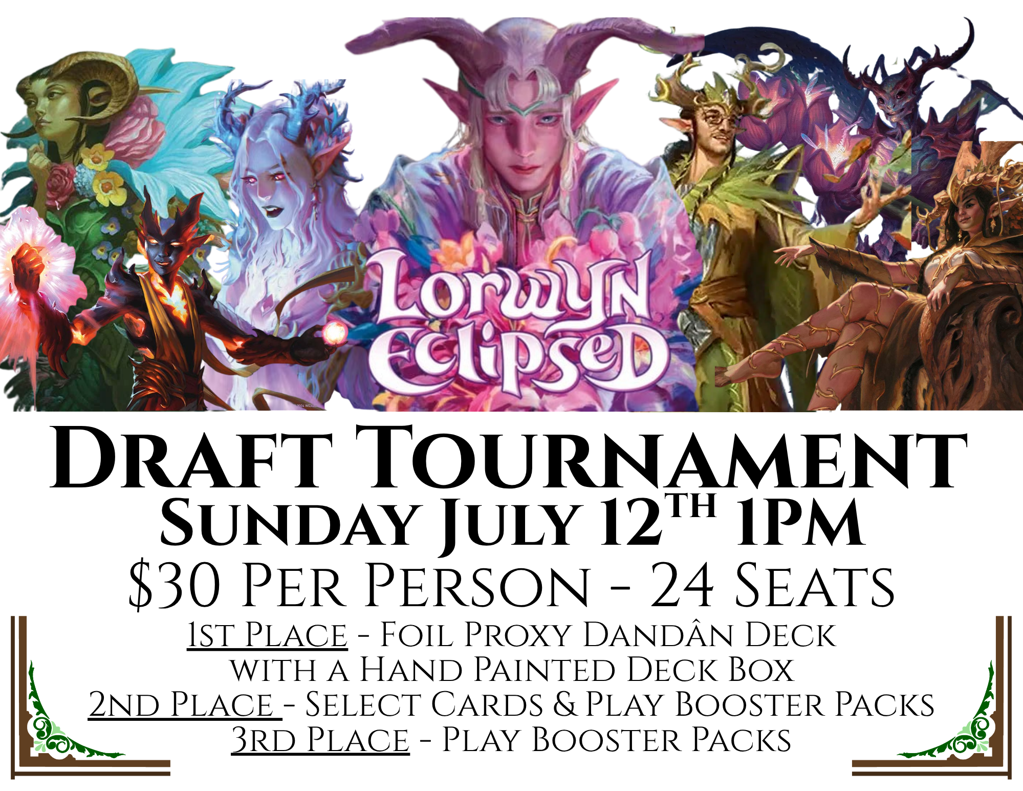 Lorwyn Eclipsed Draft Tournament — Sunday July 12 · 1PM · $30 per person · 24 seats